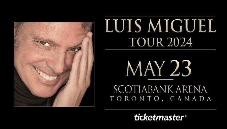 Luis Miguel Tour 2024 Tickets Secure Your Seats Now!