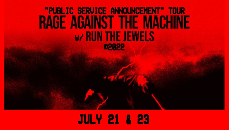 RESCHEDULED: Rage Against The Machine